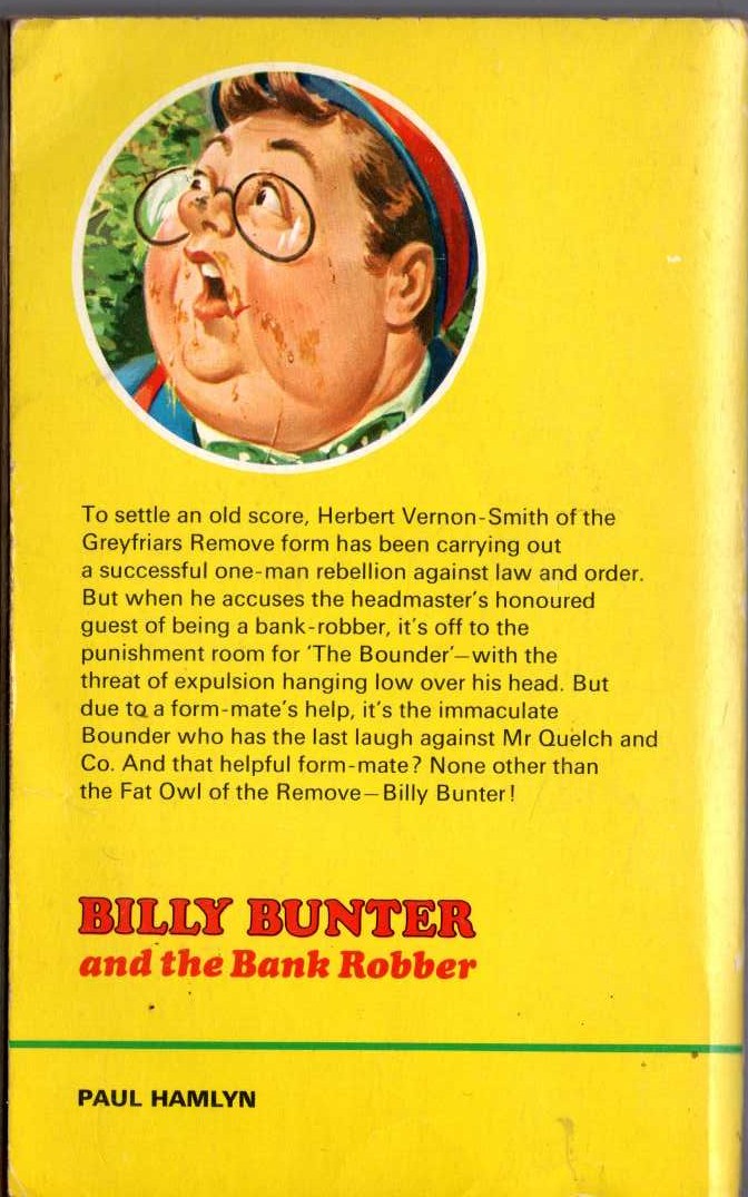 Frank Richards  BILLY BUNTER AND THE BANK ROBBER magnified rear book cover image