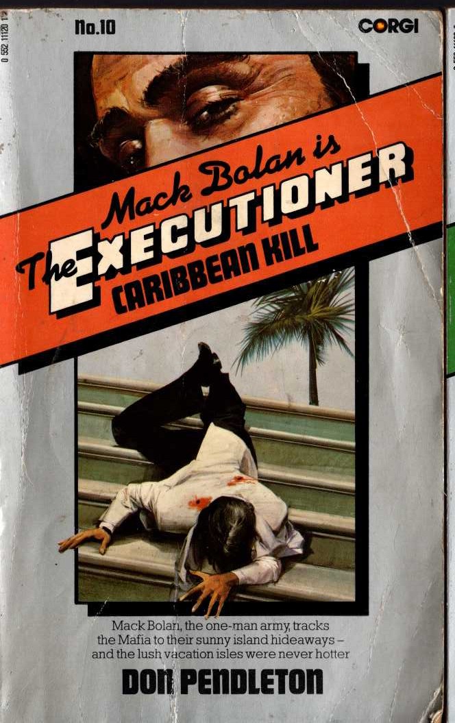 Don Pendleton  THE EXECUTIONER 10: CARIBBEAN KILL front book cover image
