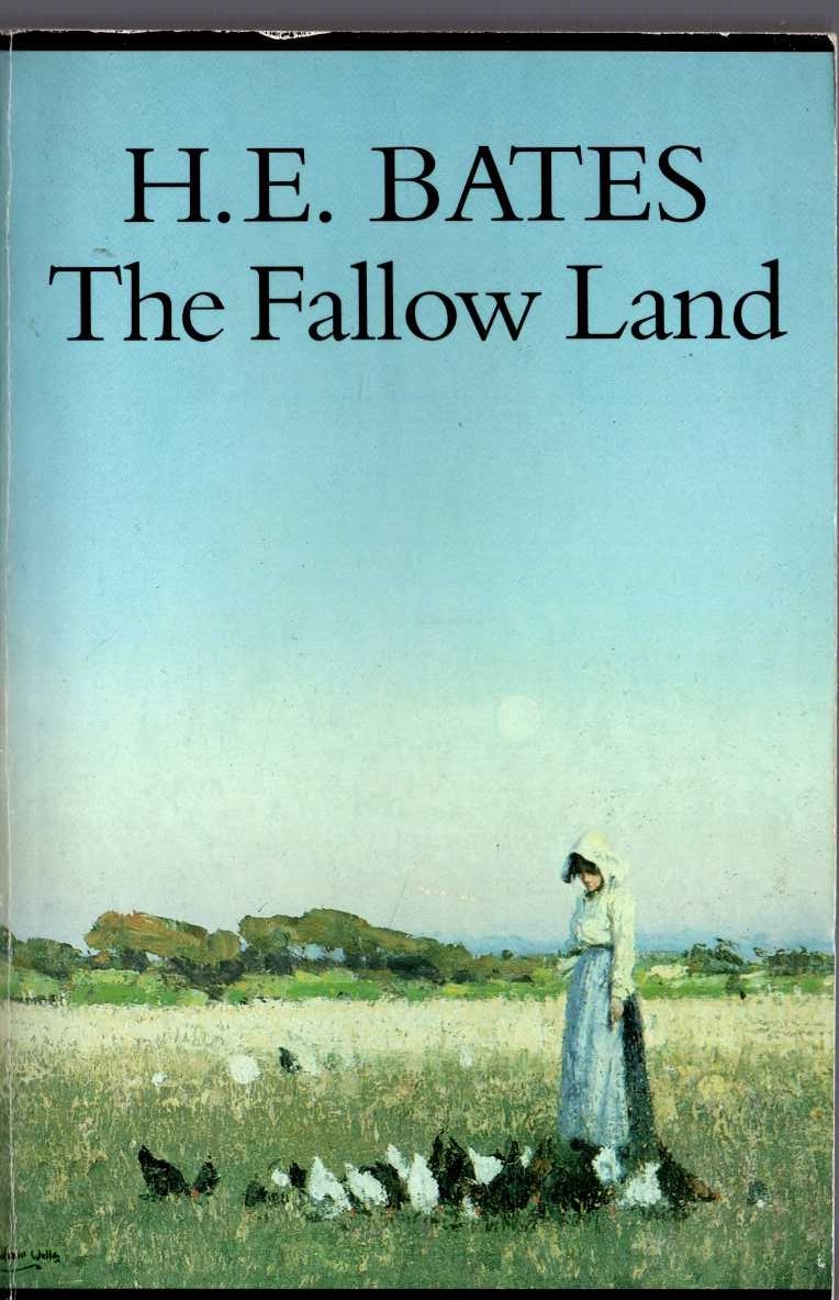 H.E. Bates  THE FALLOW LAND front book cover image