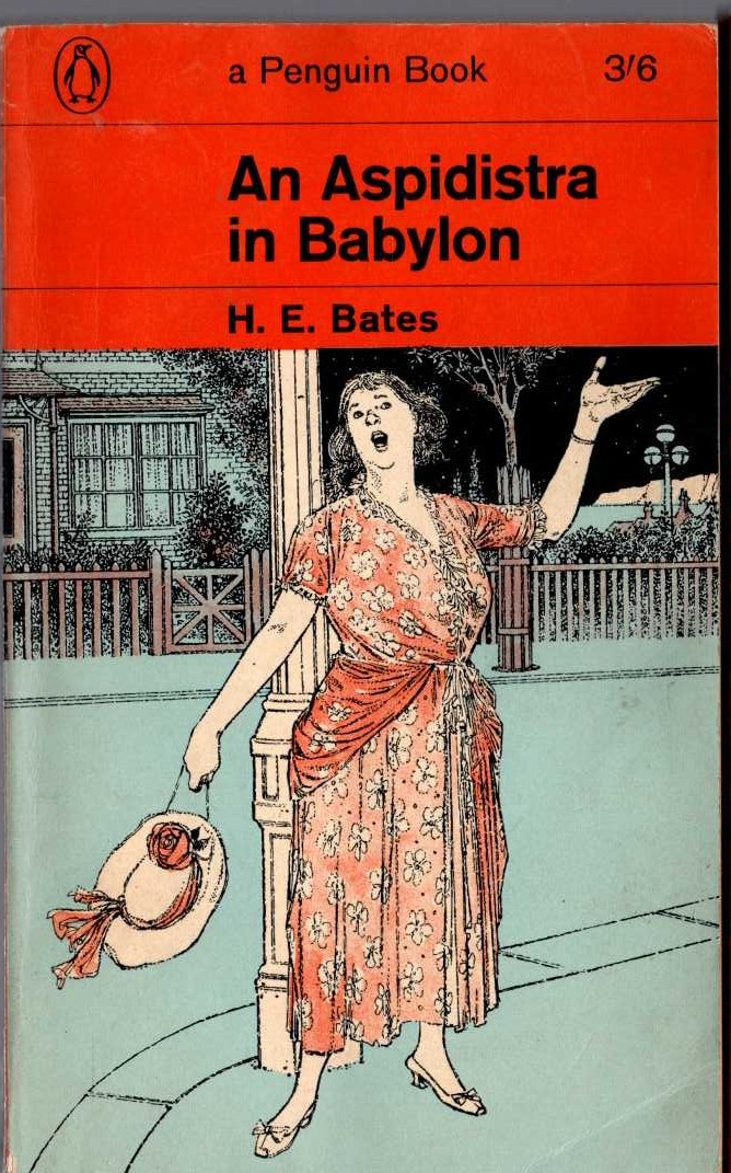 H.E. Bates  AN ASPIDISTRA IN BABYLON front book cover image