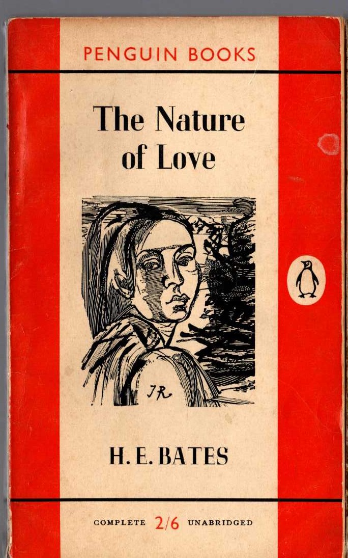 H.E. Bates  THE NATURE OF LOVE front book cover image