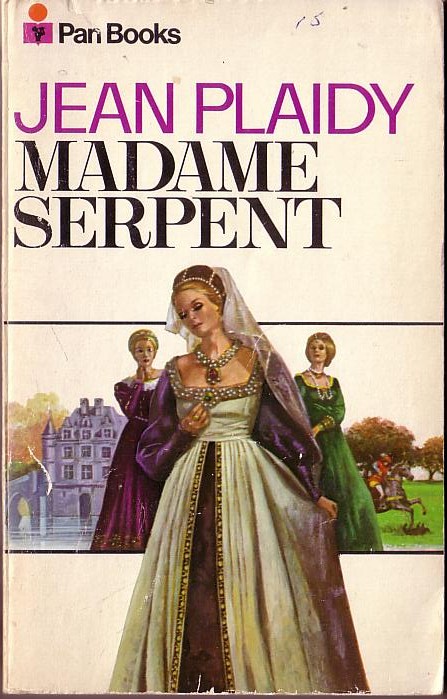 Jean Plaidy  MADAME SERPENT front book cover image