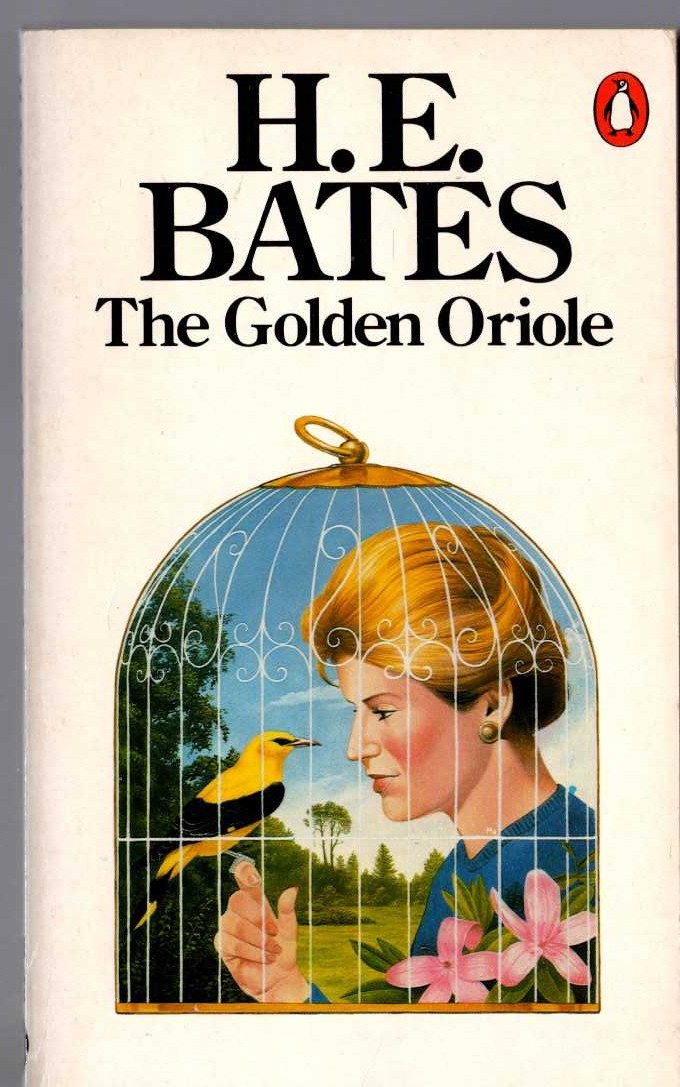 H.E. Bates  THE GOLDEN ORIOLE front book cover image