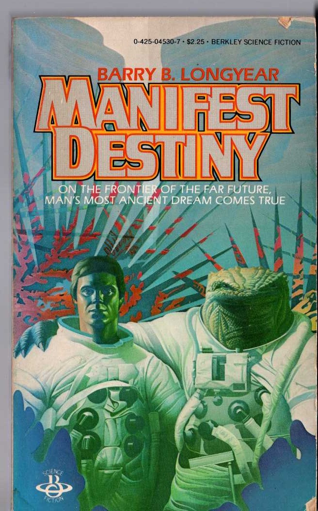 Barry B. Longyear  MANIFEST DESTINY front book cover image