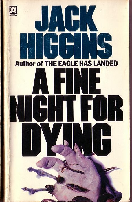 Jack Higgins  A FINE NIGHT FOR DYING front book cover image