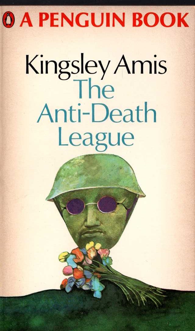 Kingsley Amis  THE ANTI-DEATH LEAGUE front book cover image