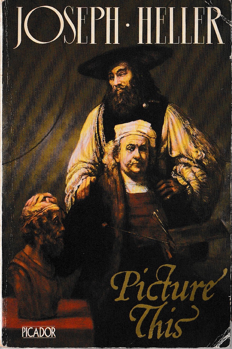 Joseph Heller  PICTURE THIS front book cover image