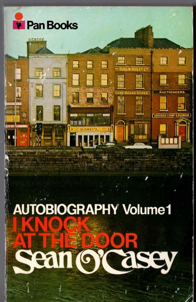Sean O'Casey  AUTOBIOGRAPHY Book 1: I KNOCK AT THE DOOR front book cover image