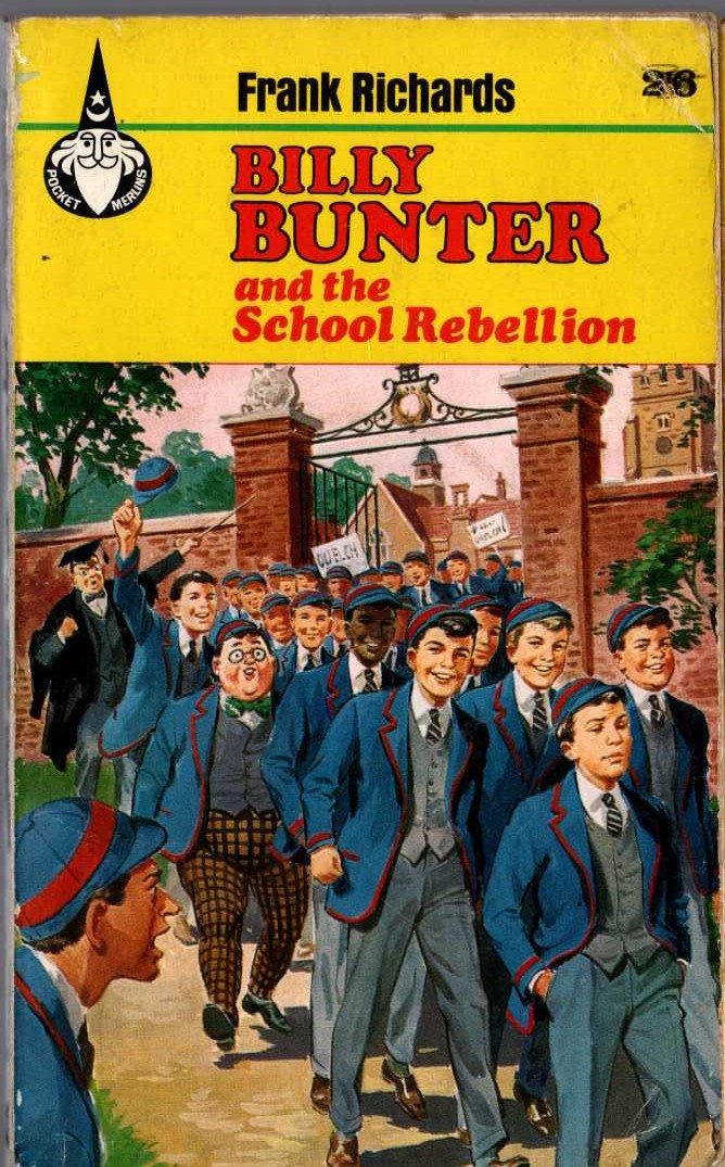 Frank Richards  BILLY BUNTER AND THE SCHOOL REBELLION front book cover image