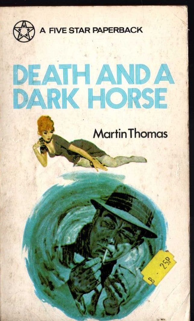 Martin Thomas  DEATH AND A DARK HORSE front book cover image