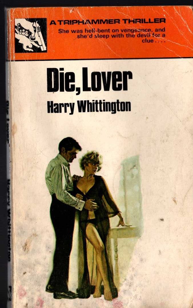 Harry Whittington  DIE, LOVER front book cover image