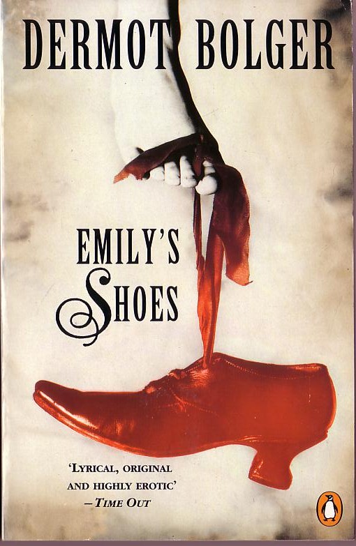Dermot Bolger  EMILY'S SHOES front book cover image