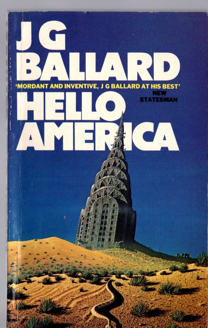 J.G. Ballard  HELLO AMERICA front book cover image