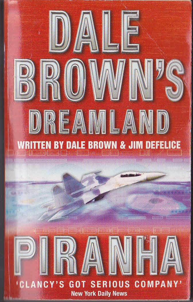 Dale Brown  DREAMLAND: PIRANHA front book cover image