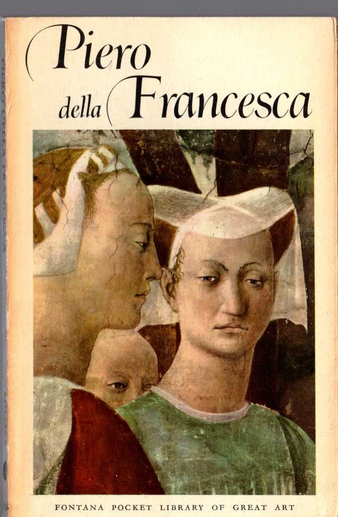 PIERO DELLA FRANCESCA text by Marco Valsecchi front book cover image