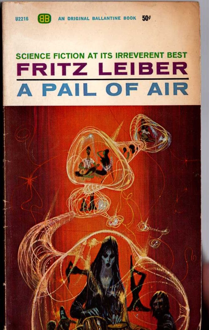 Fritz Leiber  A PAIL OF AIR front book cover image