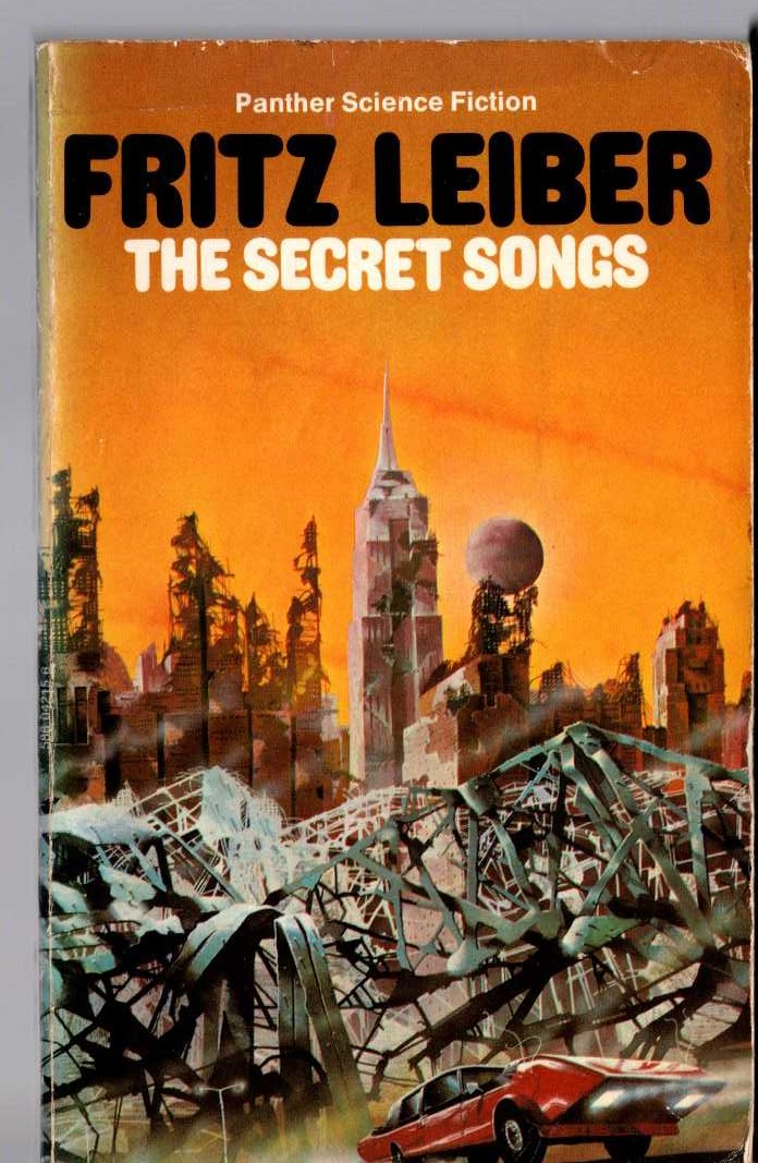 Fritz Leiber  THE SECRET SONGS front book cover image