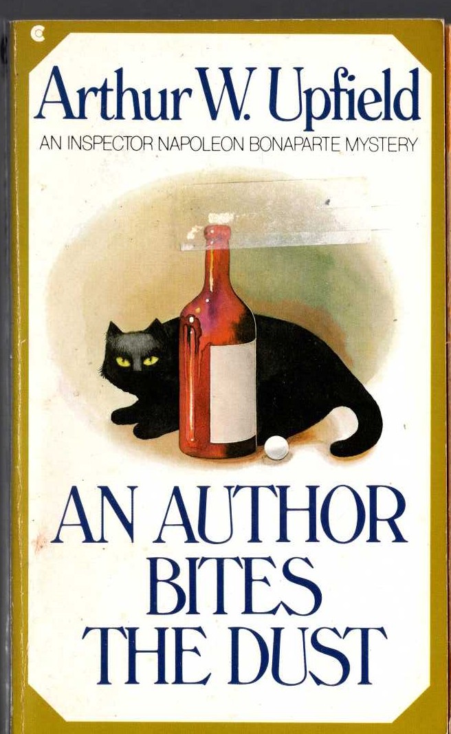 Arthur Upfield  AN AUTHOR BITES THE DUST front book cover image