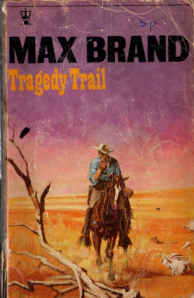 Max Brand  TRAGEDY TRAIL front book cover image