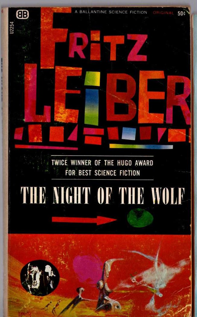 Fritz Leiber  THE NIGHT OF THE WOLF front book cover image