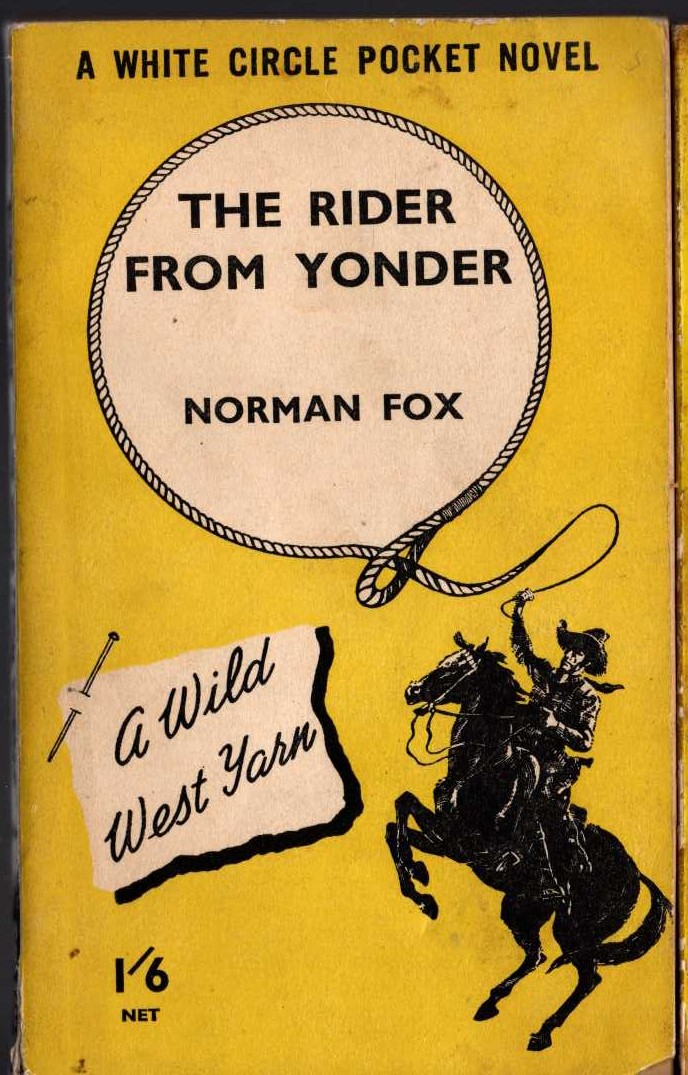 Norman Fox  THE RIDER FROM YONDER front book cover image