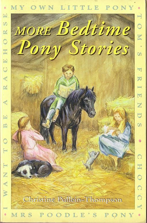 Christine Pullein-Thompson  MORE BEDTIME PONY STORIES front book cover image