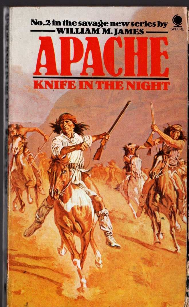 William M. James  APACHE 2: KNIFE IN THE KNIGHT front book cover image