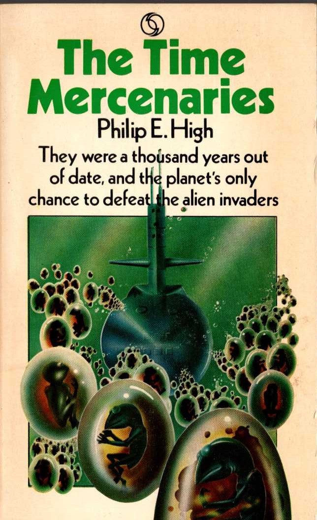 Philip E. High  THE TIME MERCENARIES front book cover image