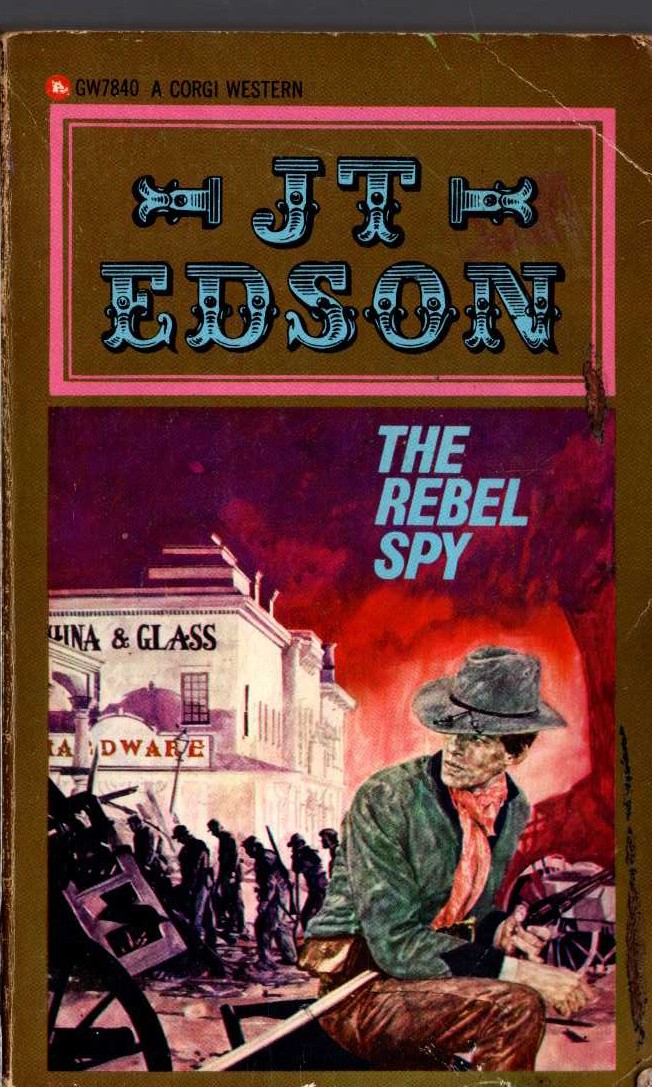 J.T. Edson  THE REBEL SPY front book cover image