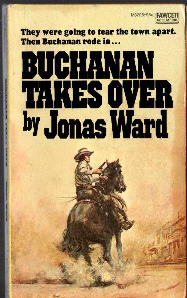 Jonas Ward  BUCHANAN TAKES OVER front book cover image