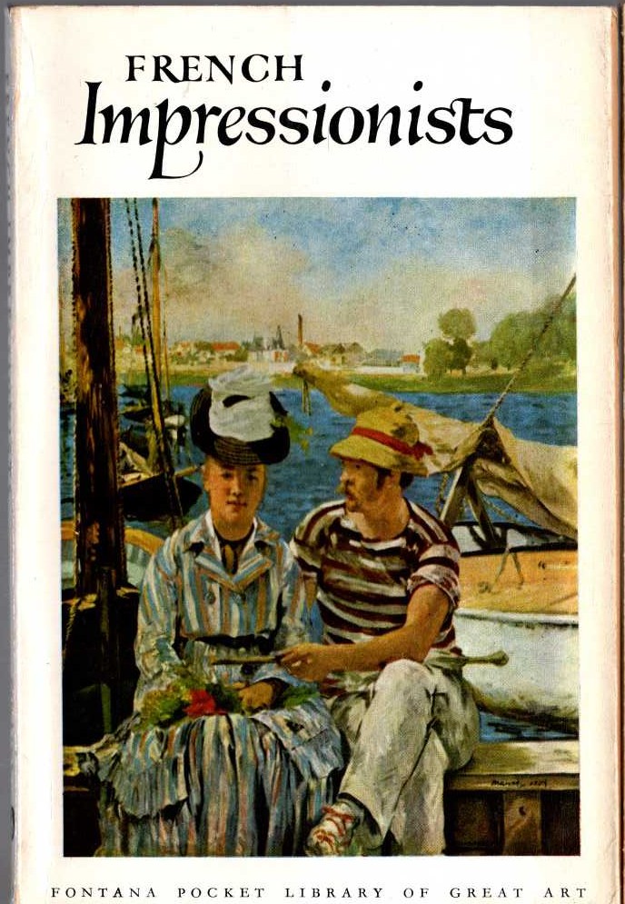 FRENCH IMPRESSIONISTS text by Herman J.Wechsler front book cover image