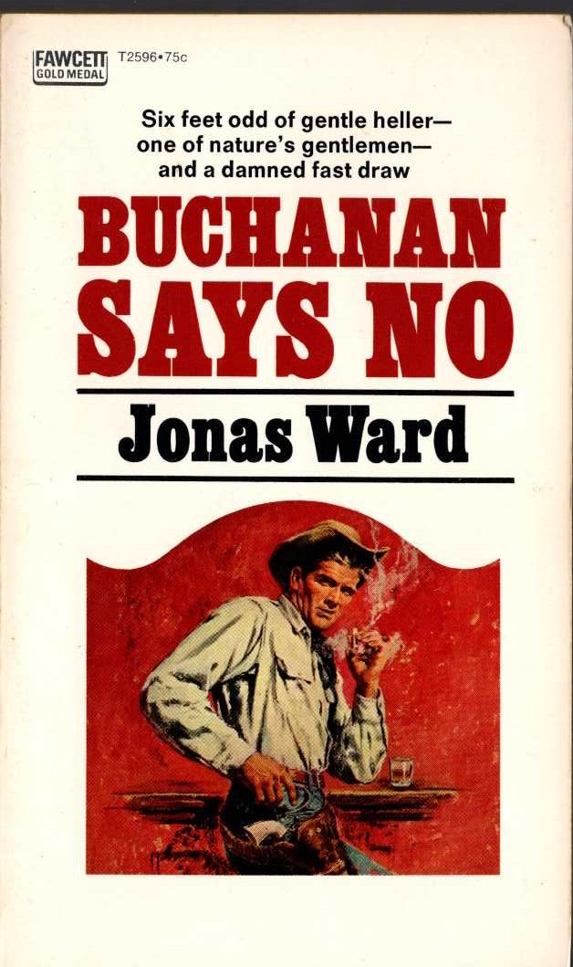 Jonas Ward  BUCHANAN SAYS NO front book cover image