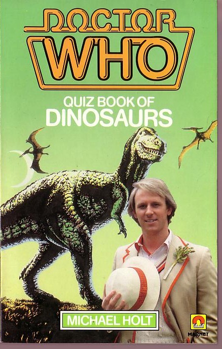 Michael Holt  DOCTOR WHO: QUIZ BOOK OF DINOSAURS front book cover image