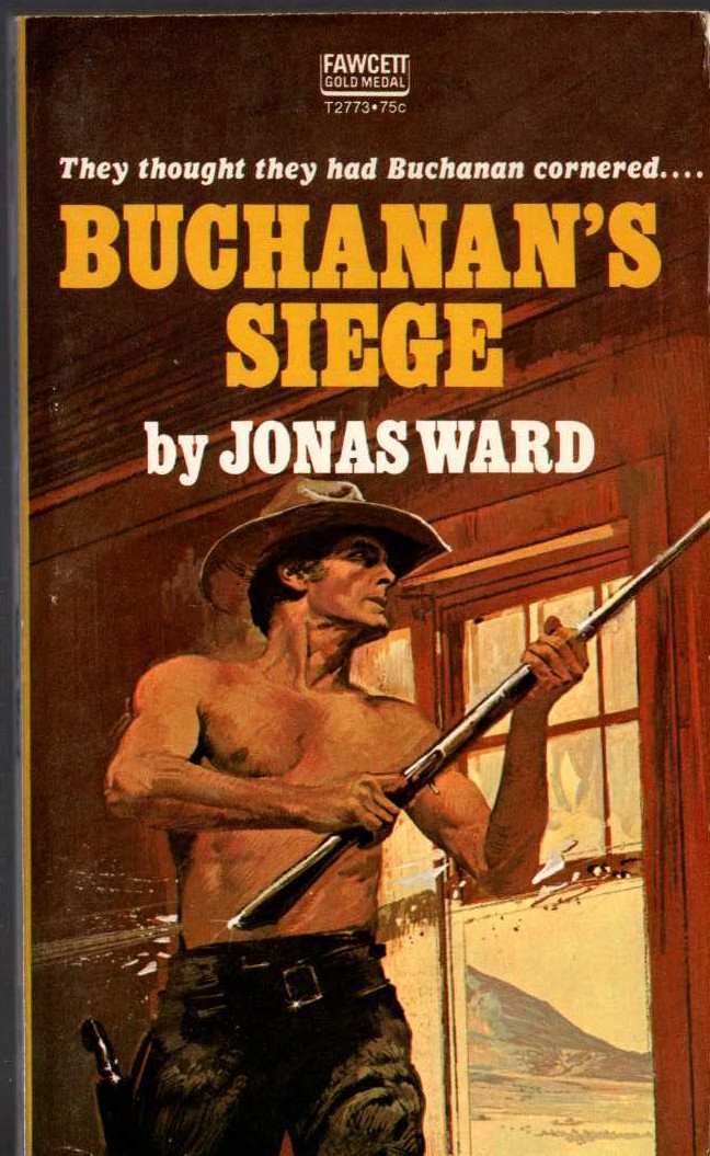 Jonas Ward  BUCHANAN'S SIEGE front book cover image