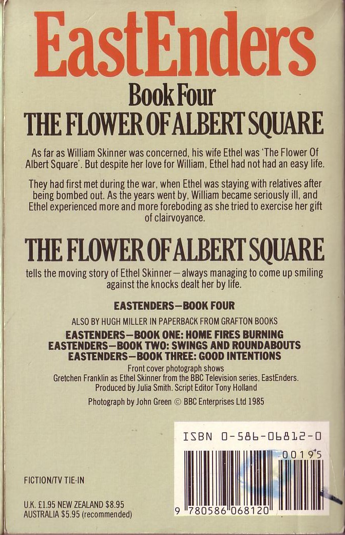 Hugh Miller  EASTENDERS (BBC-TV) 4: The Flower of Albert Square magnified rear book cover image