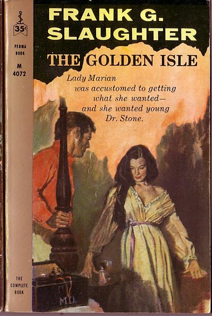 Frank G. Slaughter  THE GOLDEN ISLE front book cover image