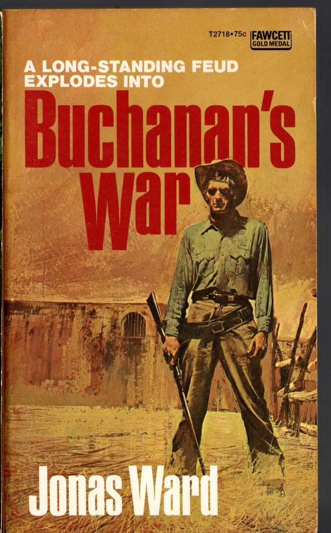 Jonas Ward  BUCHANAN'S WAR front book cover image
