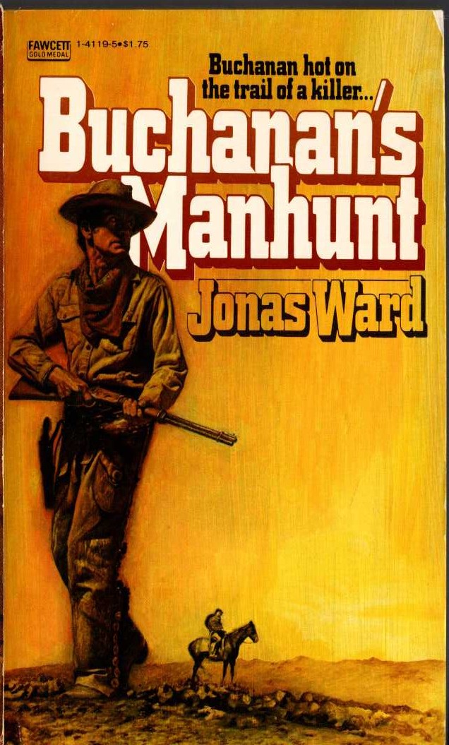 Jonas Ward  BUCHANAN'S MANHUNT front book cover image