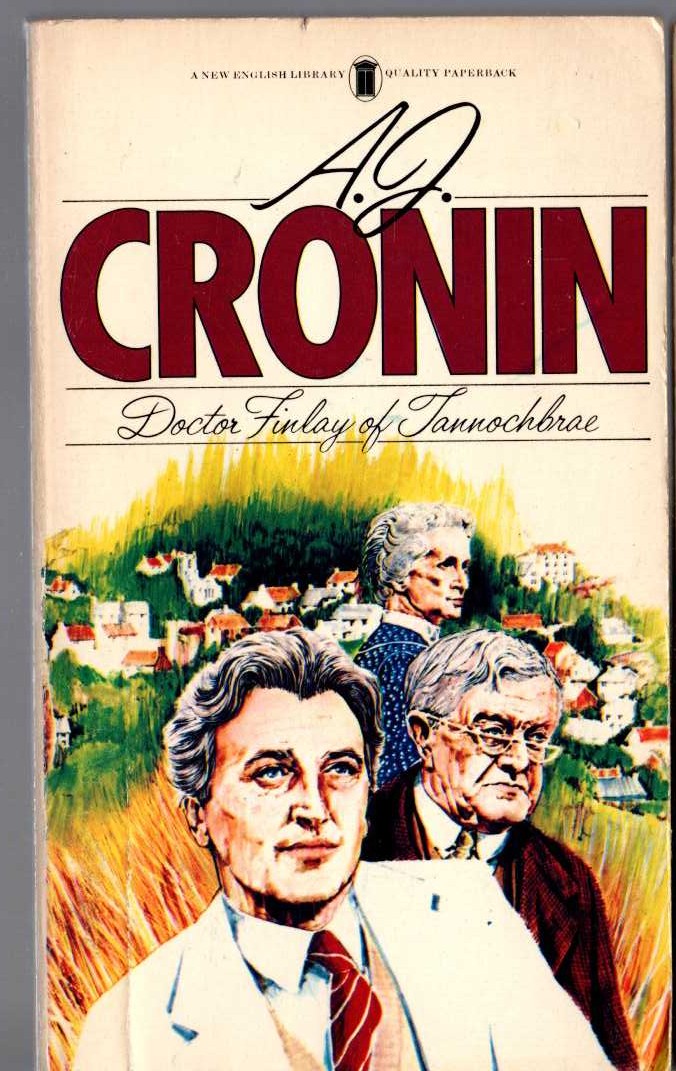 A.J. Cronin  DOCTOR FINLAY OF TANNOCHBRAE front book cover image