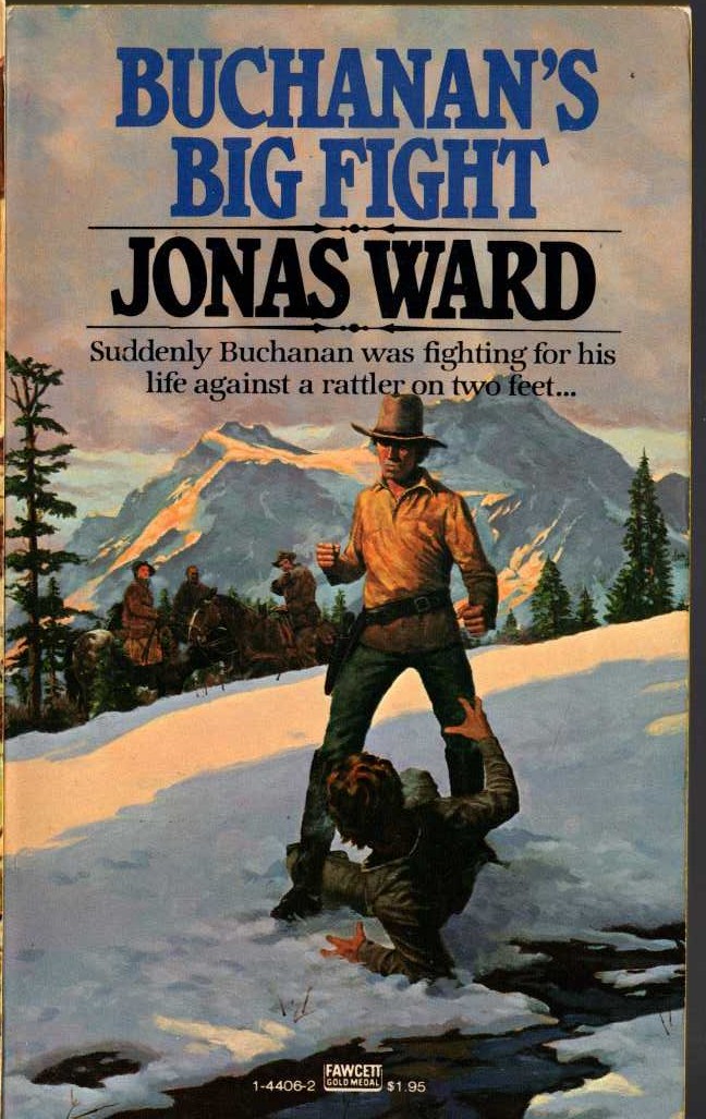 Jonas Ward  BUCHANAN'S BIG FIGHT front book cover image