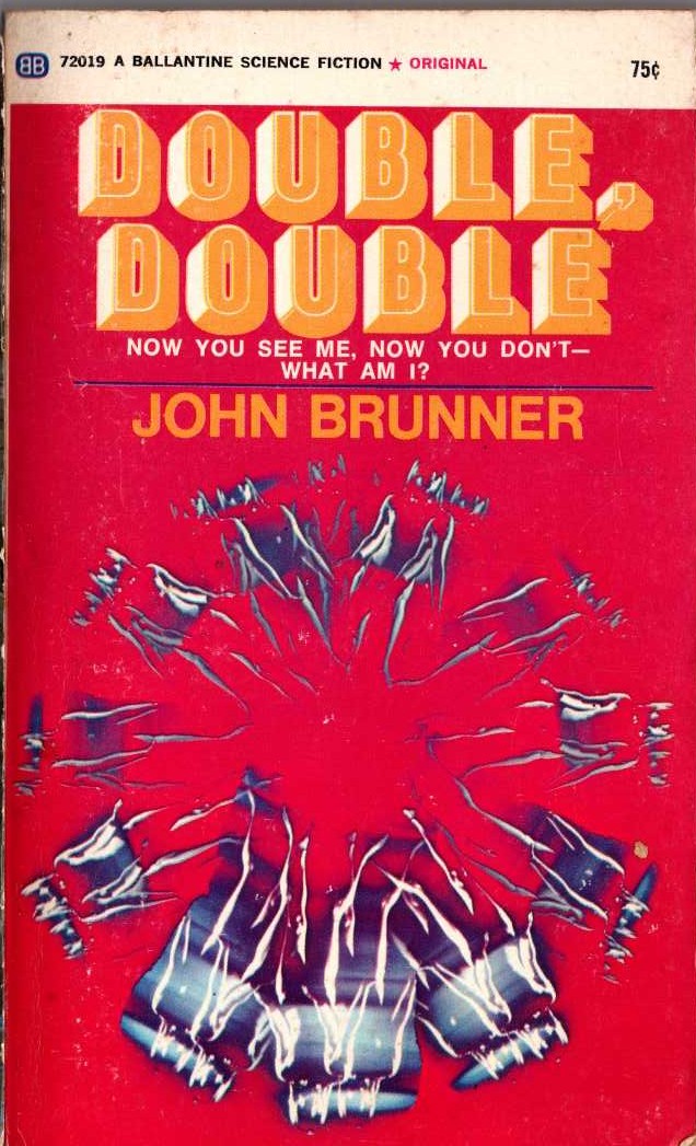 John Brunner  DOUBLE, DOUBLE front book cover image