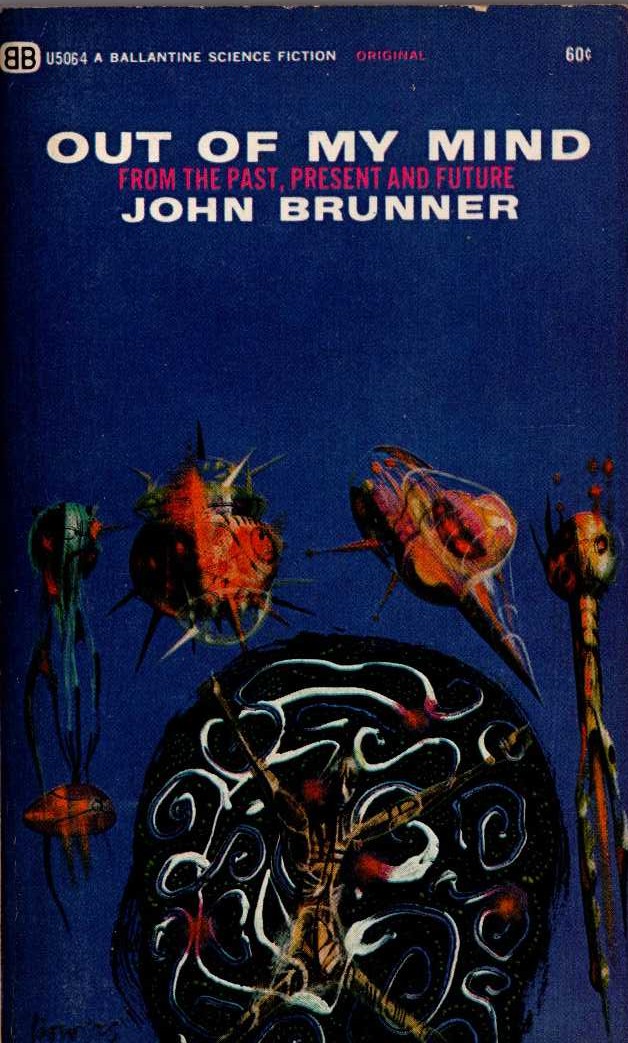 John Brunner  OUT OF MY MIND front book cover image