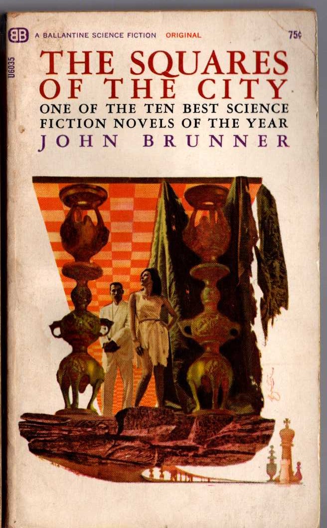 John Brunner  THE SQUARES OF THE CITY front book cover image
