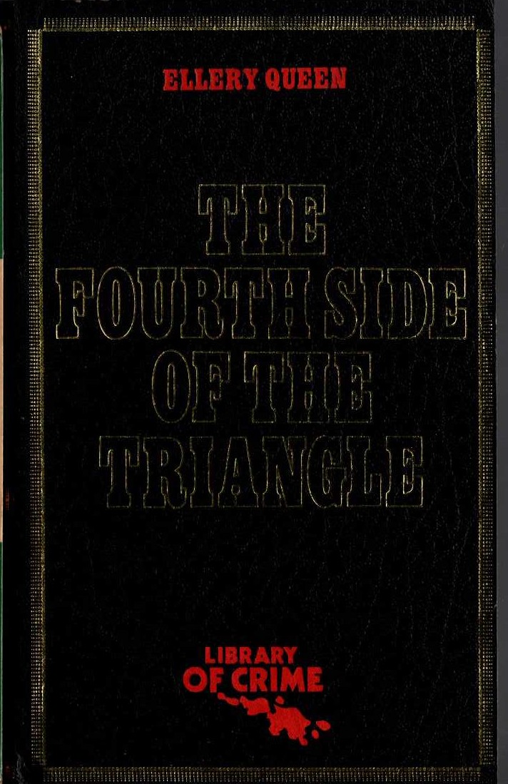 Ellery Queen  THE FOURTH SIDE OF THE TRIANGLE front book cover image
