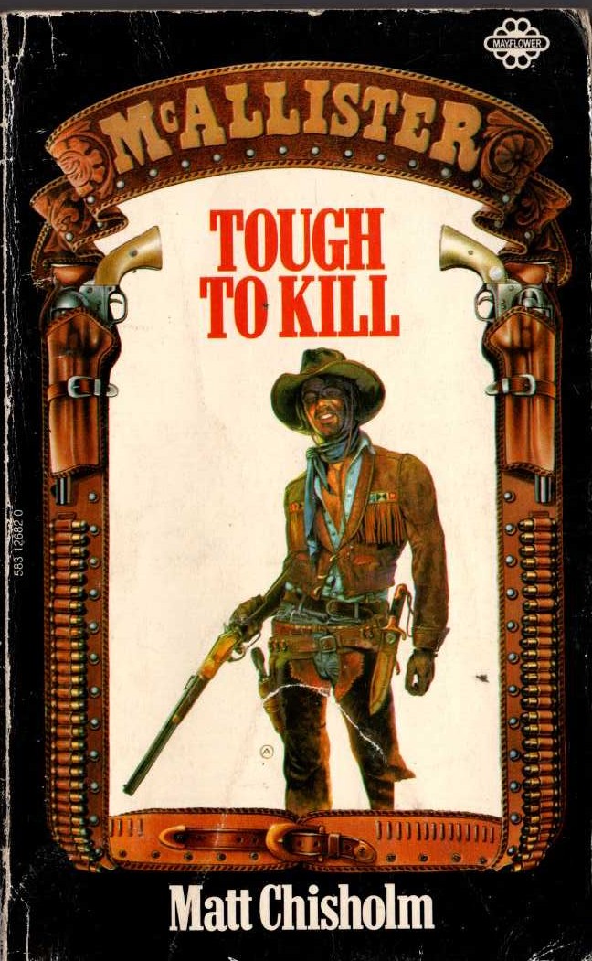 Matt Chisholm  TOUGH TO KILL [McALLISTER] front book cover image