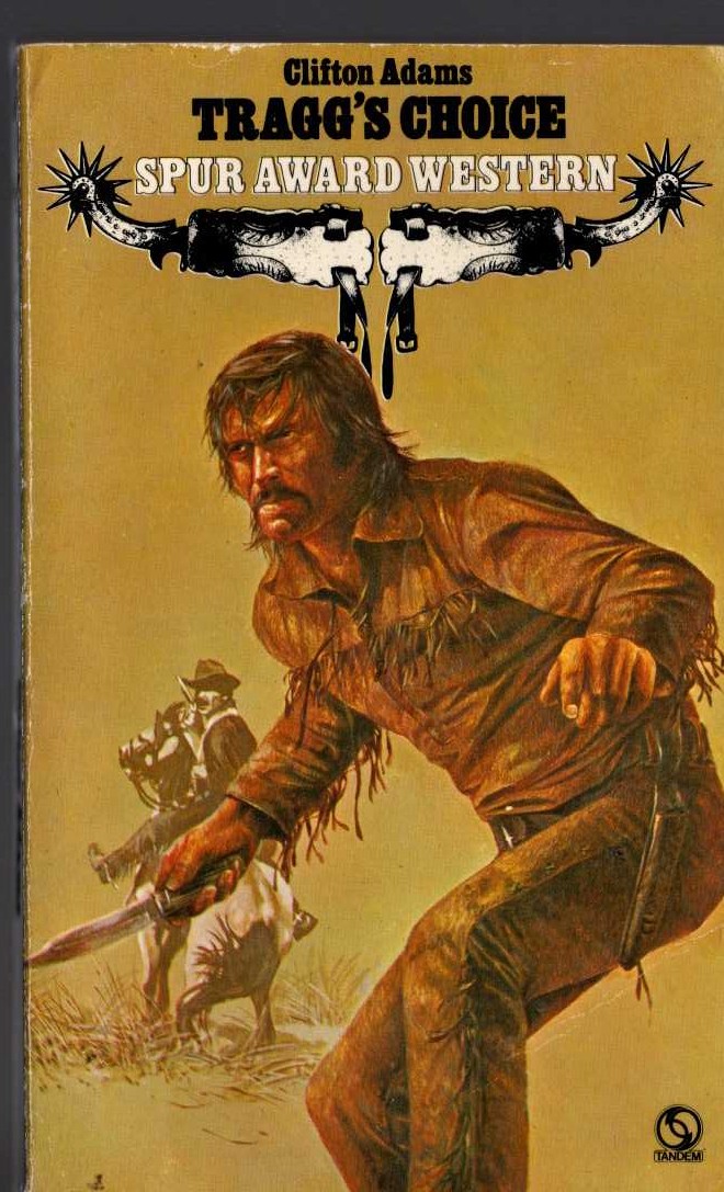 Clifton Adams  TRAGG'S CHOICE front book cover image