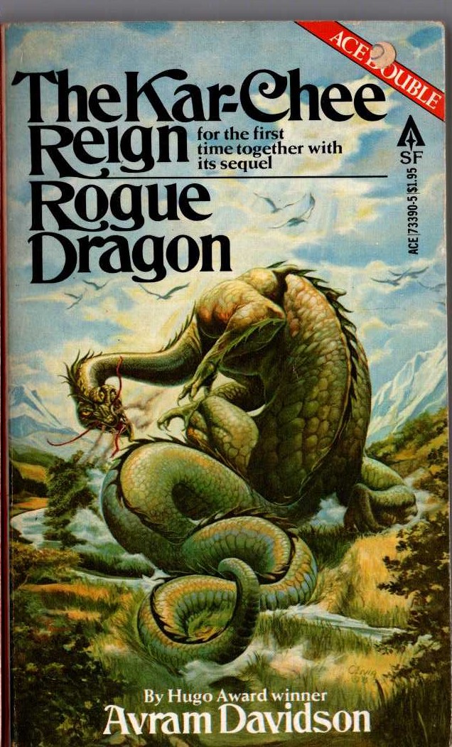 Avram Davidson  THE KAR-CHEE REIGN and ROGUE DRAGON front book cover image