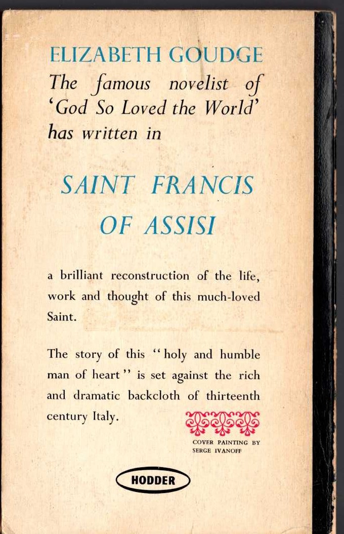 Elizabeth Goudge  SAINT FRANCIS OF ASSISI (non-fiction) magnified rear book cover image