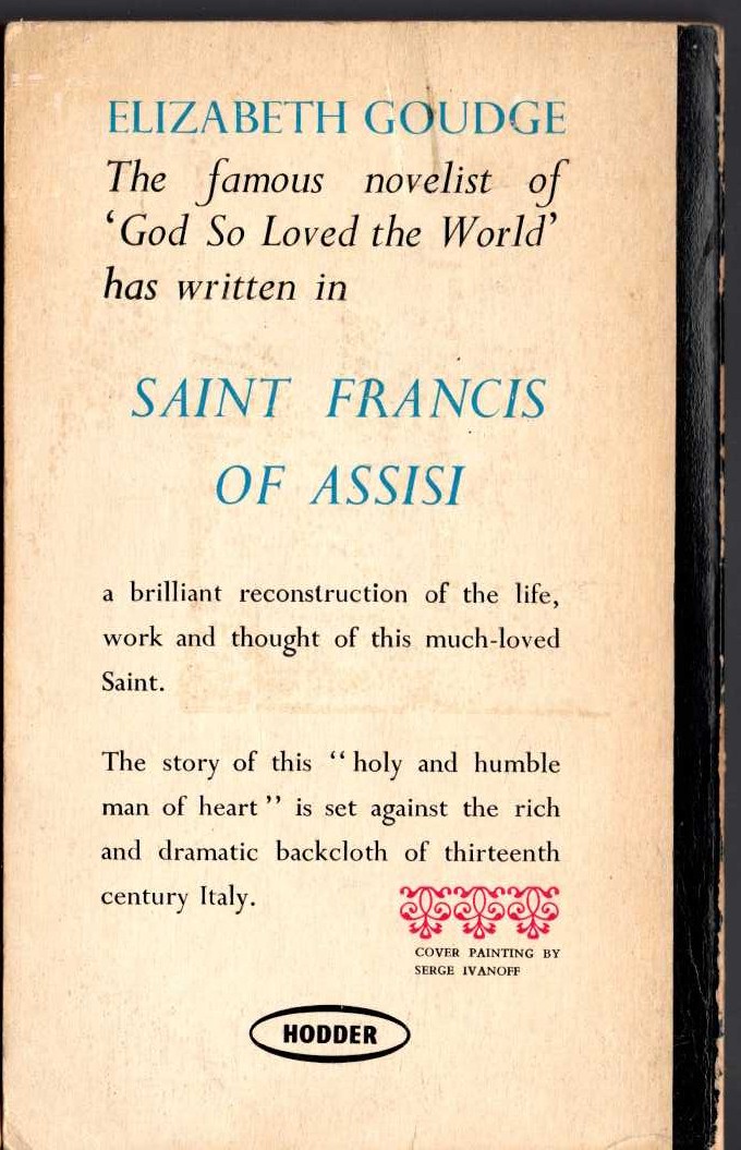 Elizabeth Goudge  SAINT FRANCIS OF ASSISI (non-fiction) magnified rear book cover image