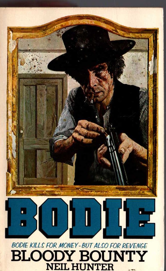 Neil Hunter  BODIE #2: BLOODY BOUNTY front book cover image